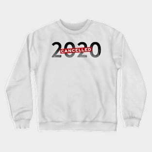 2020 year of pandemic Crewneck Sweatshirt